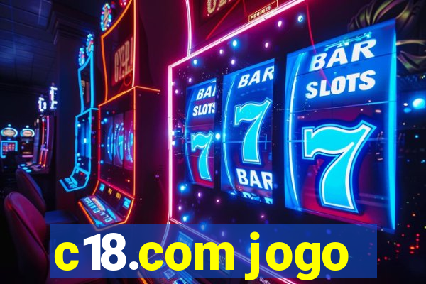 c18.com jogo